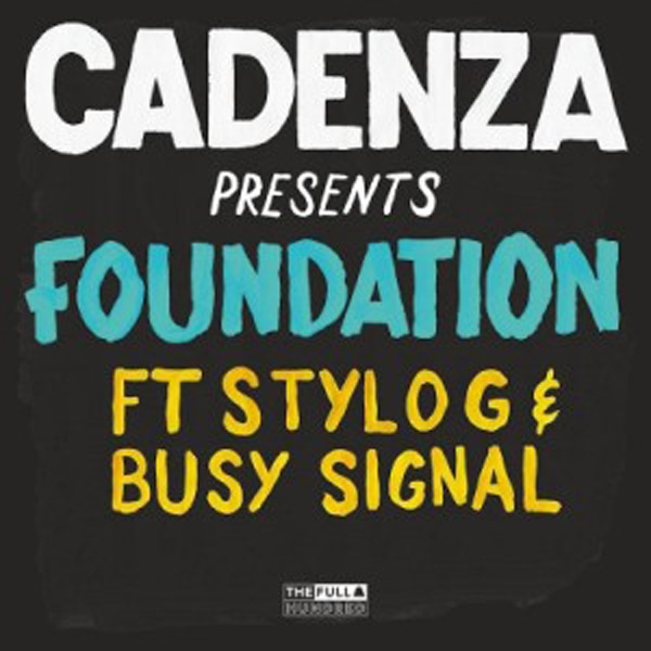 00 Cadenza feat Stylo G Busy Signal foundation 300x300